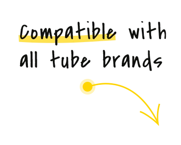Compatible with all tube brands